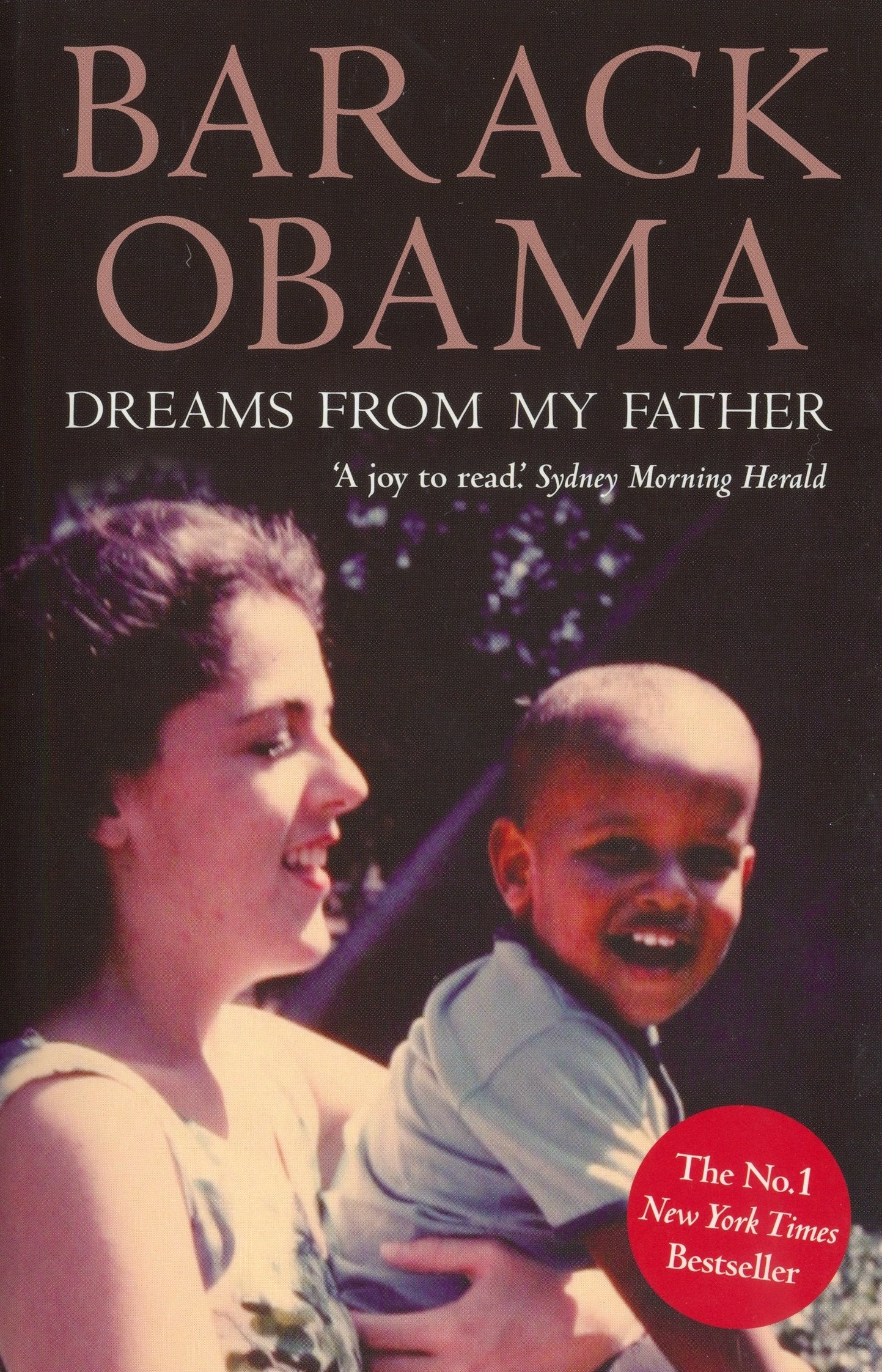 Dreams From My Father: A Story of Race and Inheritance [Mass Market Paperback] Obama, Barack