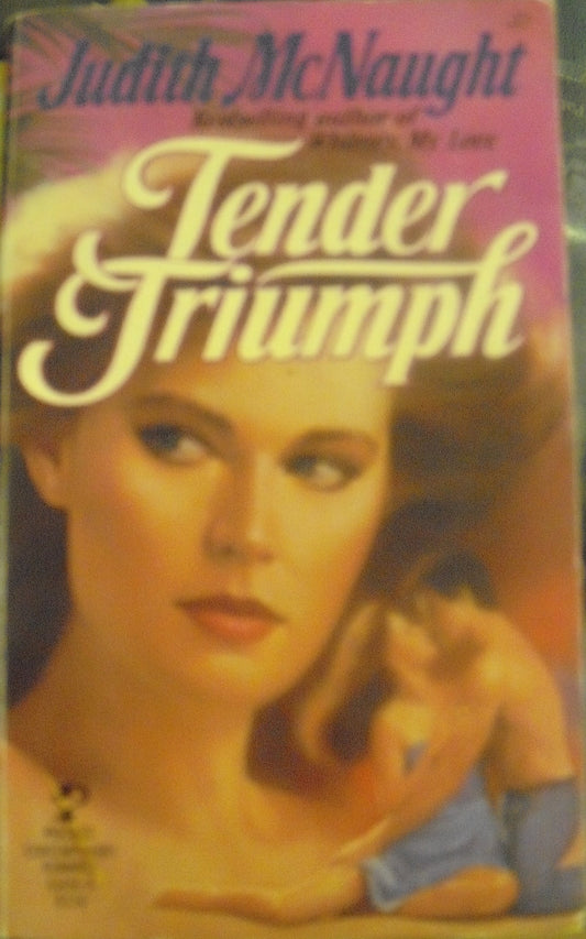 Tender Triumph [Paperback]