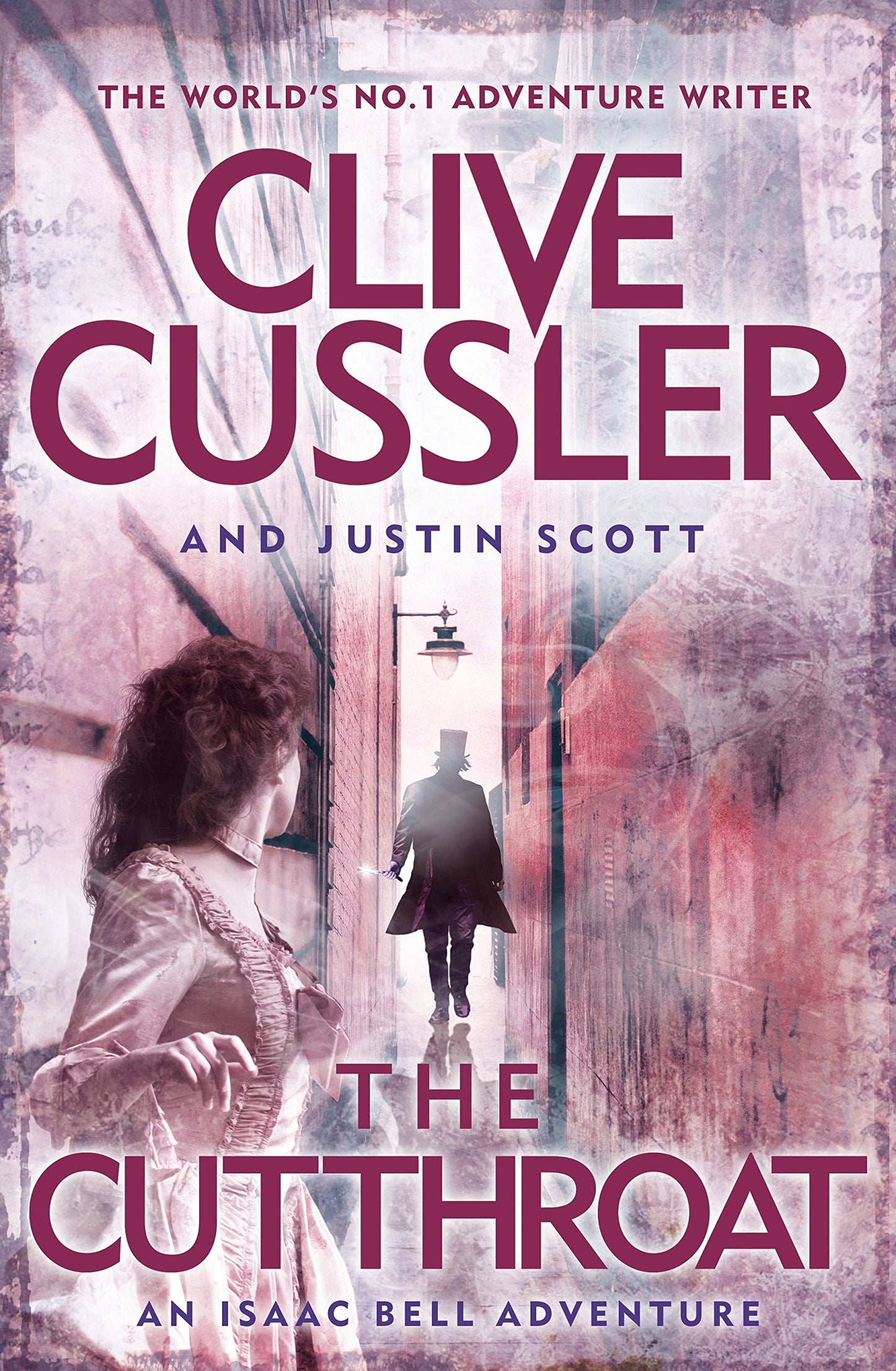 Cutthroat, The: Isaac Bell #10 [Paperback] Cussler, Clive and Scott, Justin