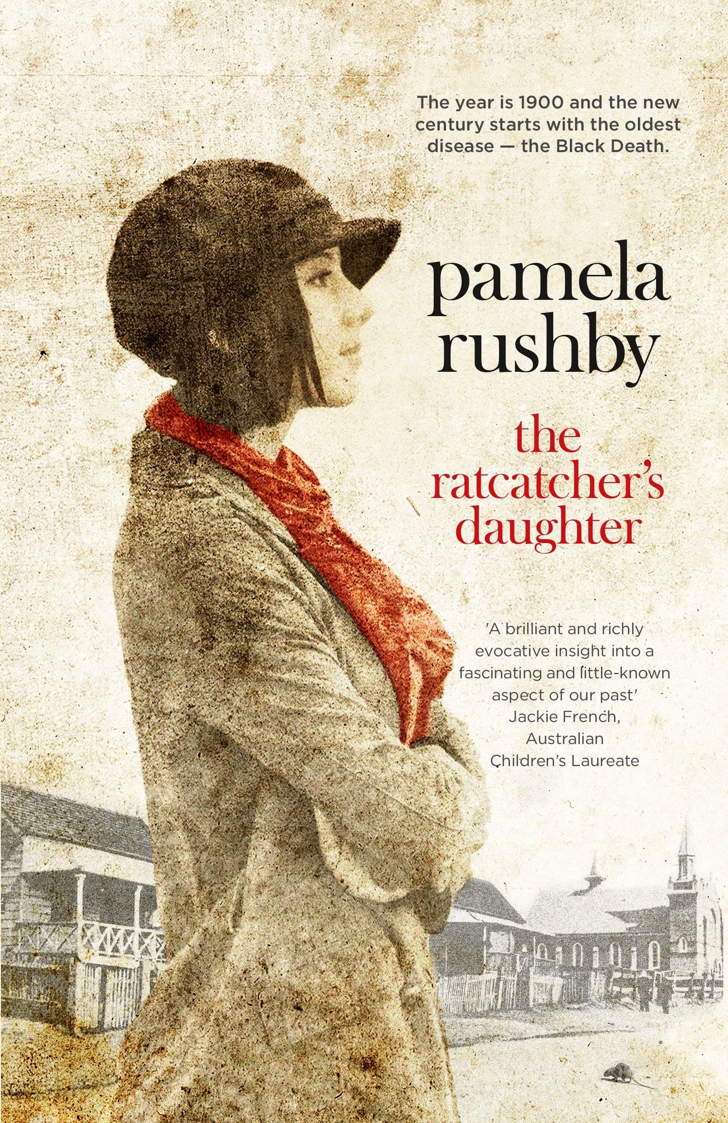The Ratcatcher's Daughter [Paperback] Rushby, Pamela