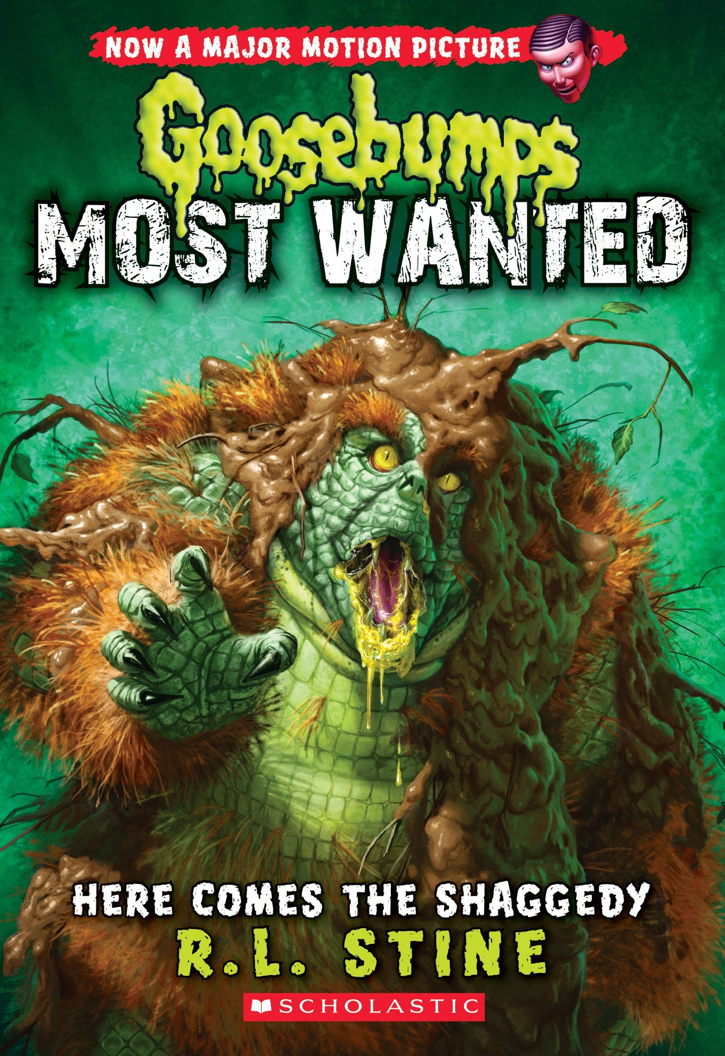 Here Comes the Shaggedy (Goosebumps Most Wanted #9): Volume 9 [Paperback] Stine, R