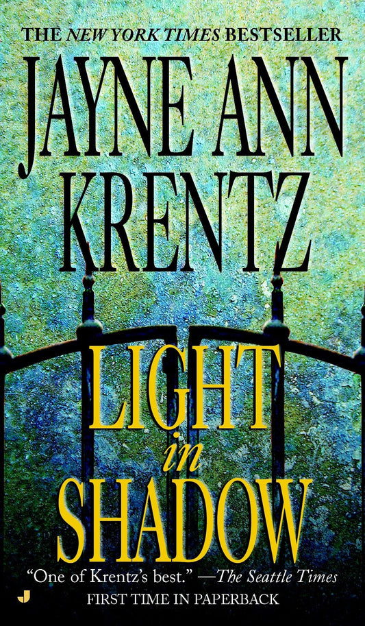 Light in Shadow: 1 [Mass Market Paperback] Krentz, Jayne Ann