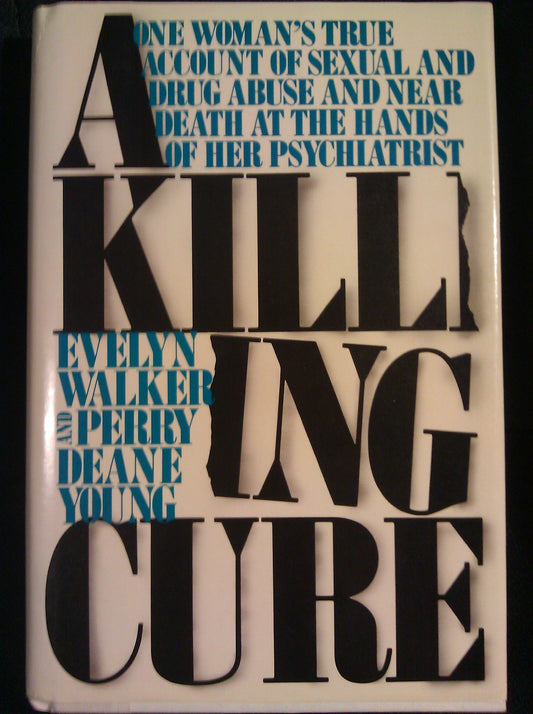 A Killing Cure Walker, Evelyn and Young, Perry Deane