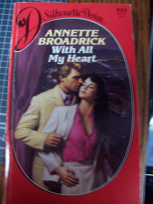 With All My Heart [Mass Market Paperback] Annette Broadrick