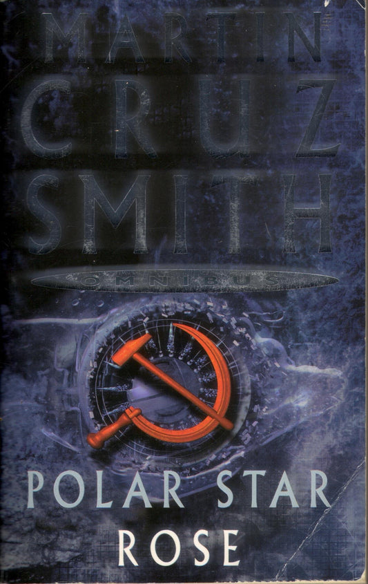 Polar Star/Rose Duo Cruz Smith, Martin