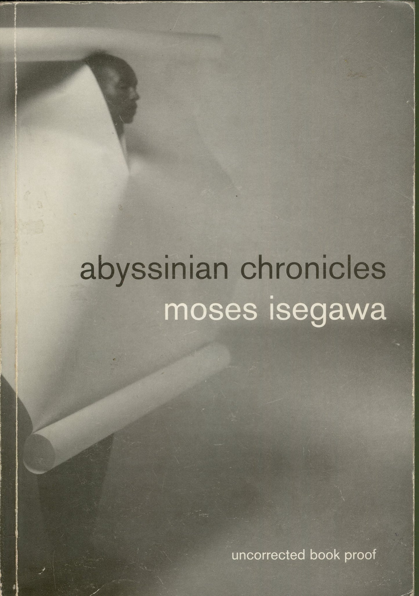 Abyssinian Chronicles Isegawa, Moses