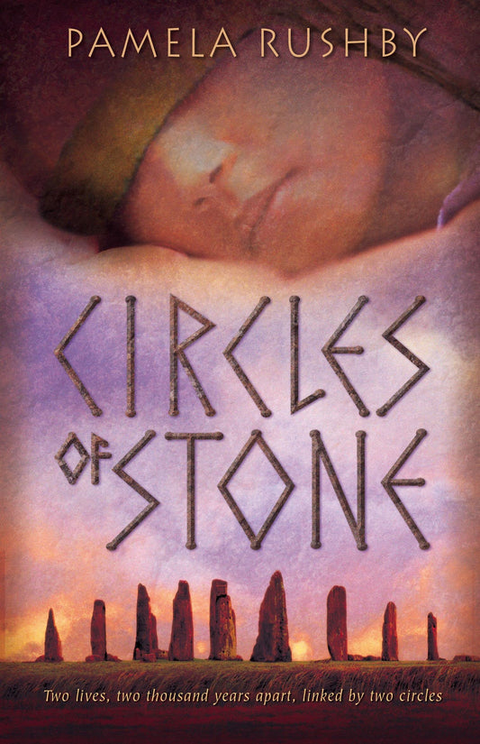 Circles of Stone [Paperback] Rushby, Pamela