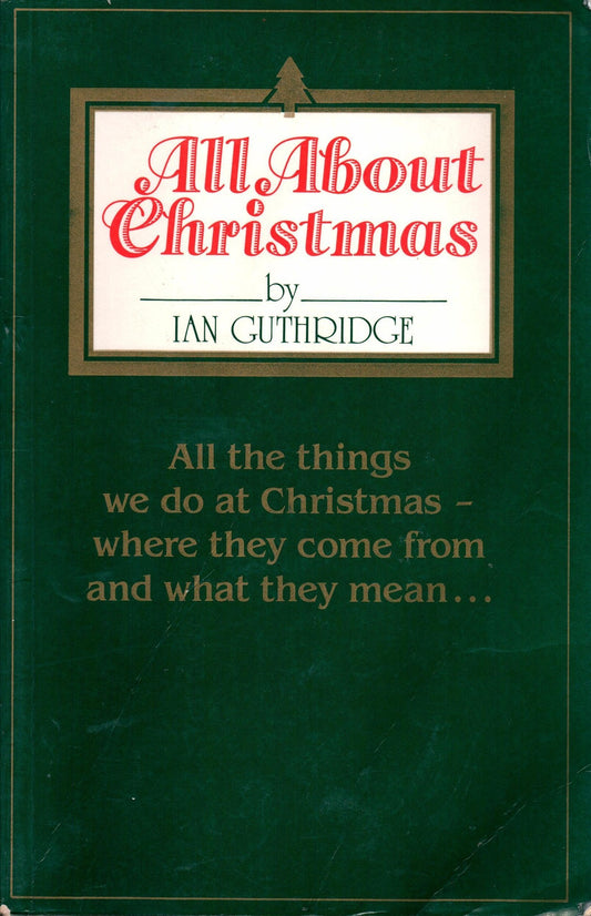 All About Christmas Guthridge, Ian