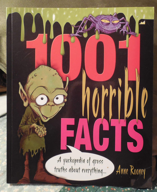 1001 Horrible Facts
