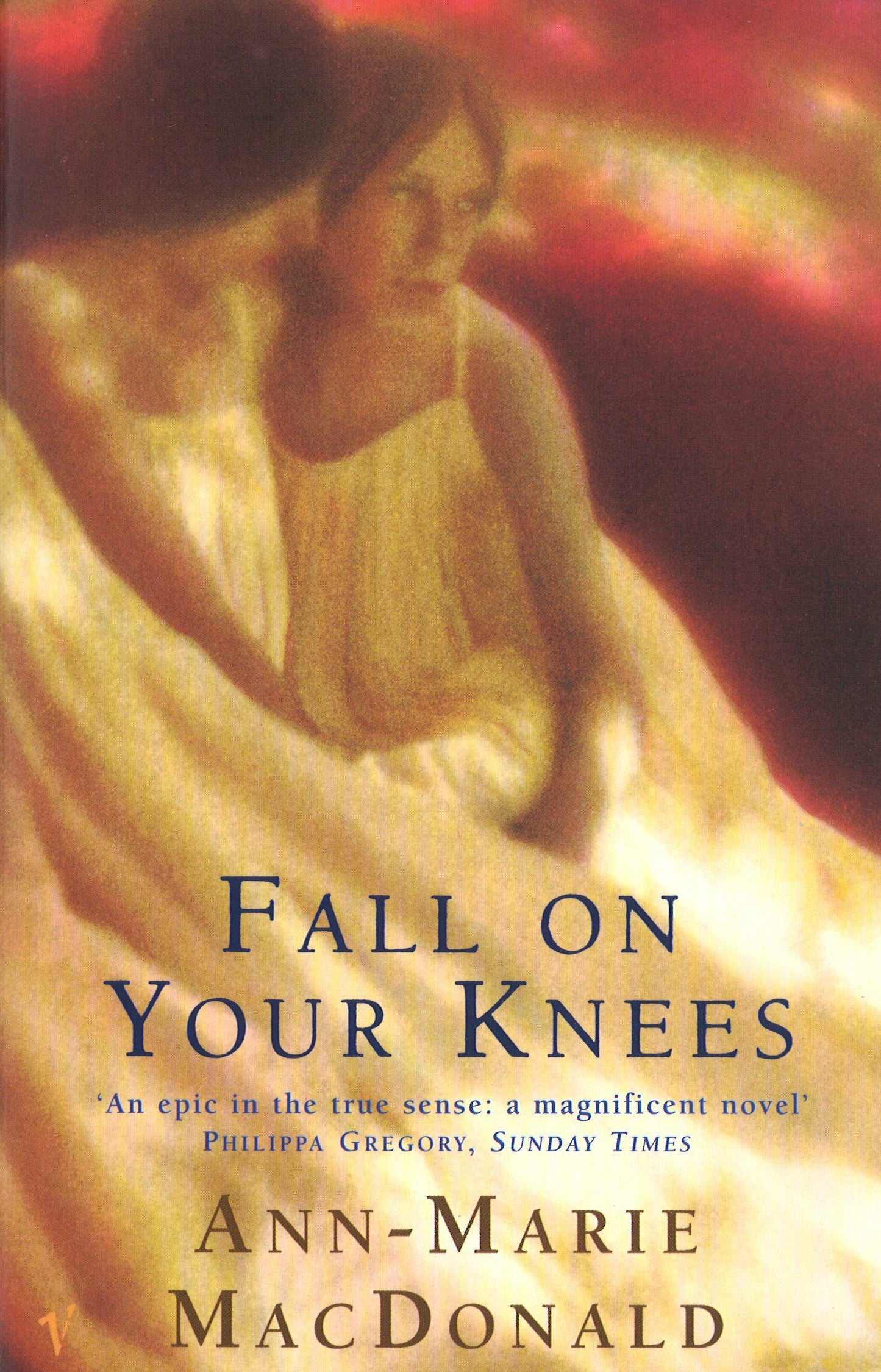 Fall On Your Knees [Paperback] MacDonald, Ann-Marie