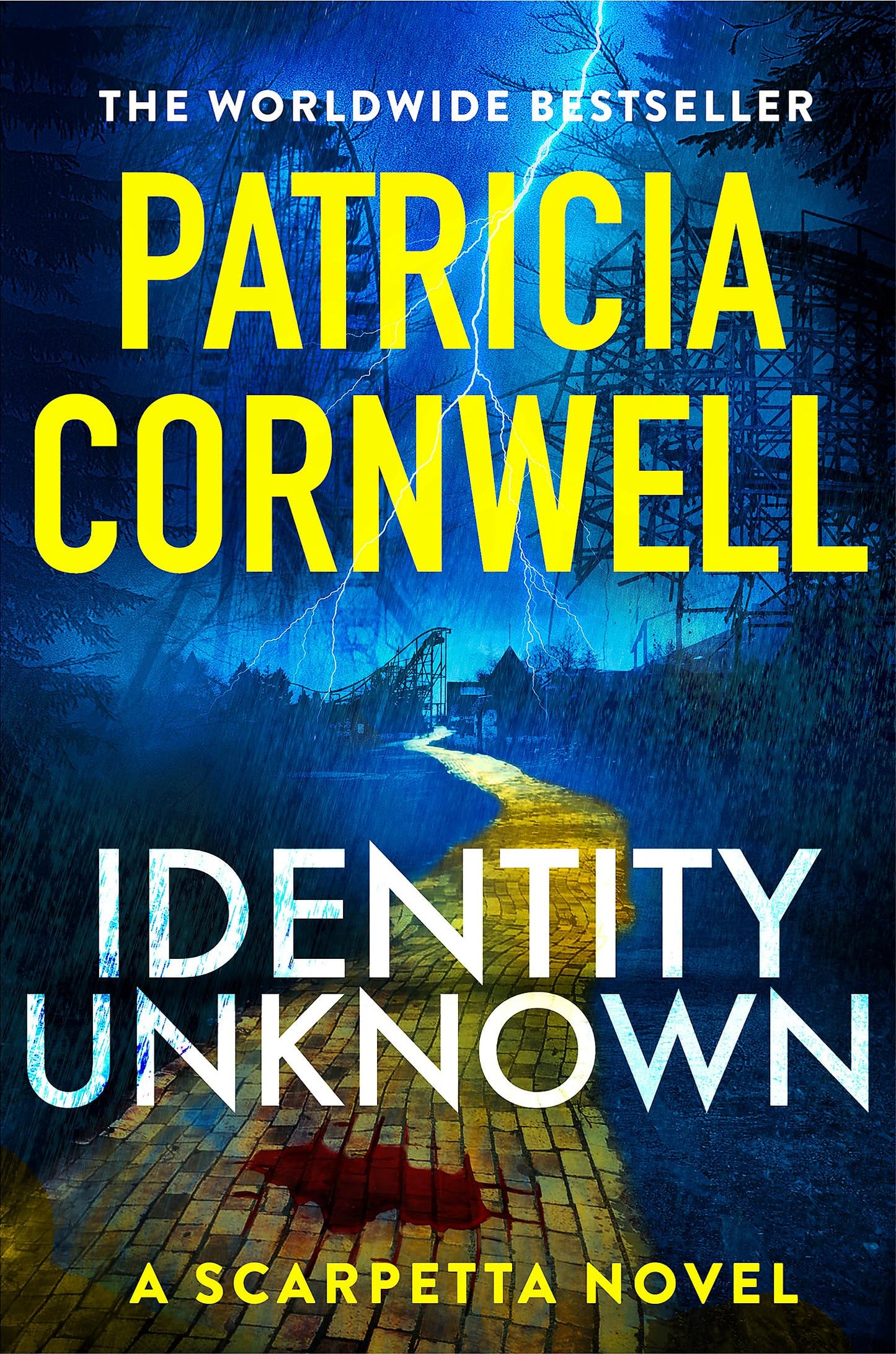 Identity Unknown: The gripping new Kay Scarpetta thriller for 2024 [Paperback] Cornwell, Patricia