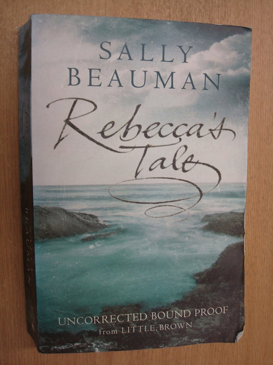 Rebecca's Tale Beauman, Sally