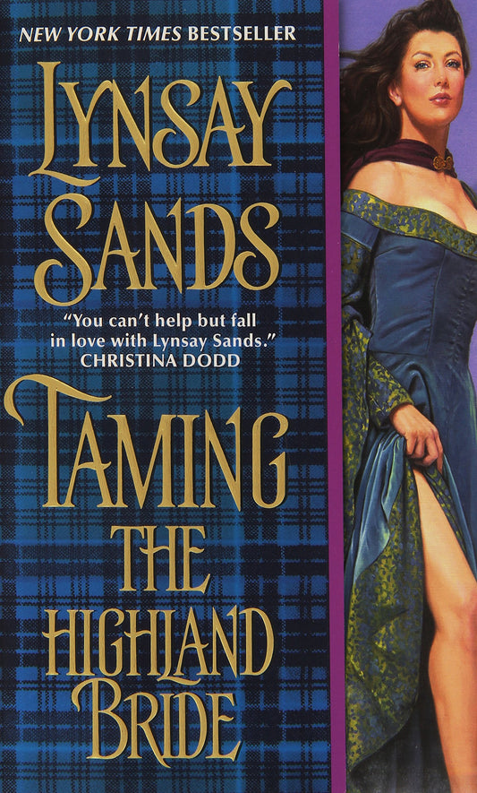 Taming the Highland Bride: 2 [Mass Market Paperback] Sands, Lynsay