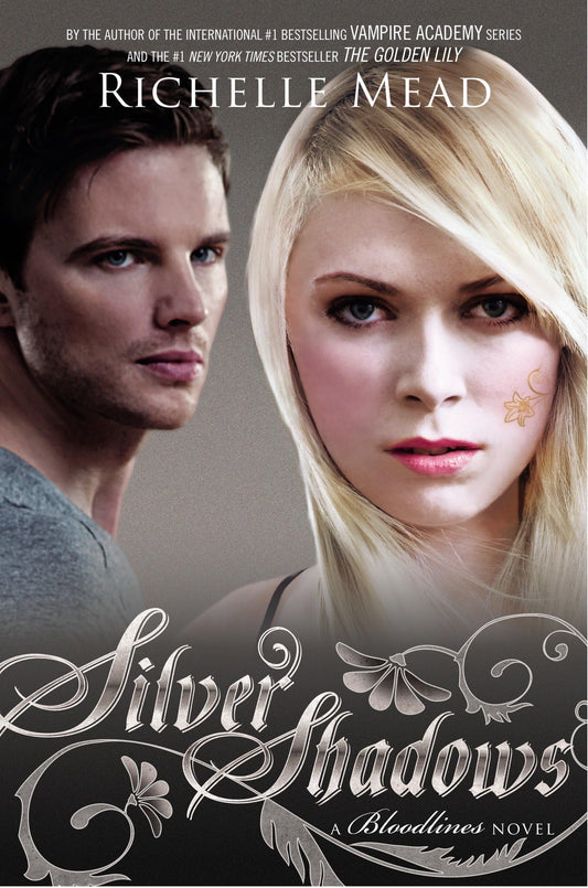 Silver Shadows: A Bloodlines Novel: 5 [Paperback] Mead, Richelle