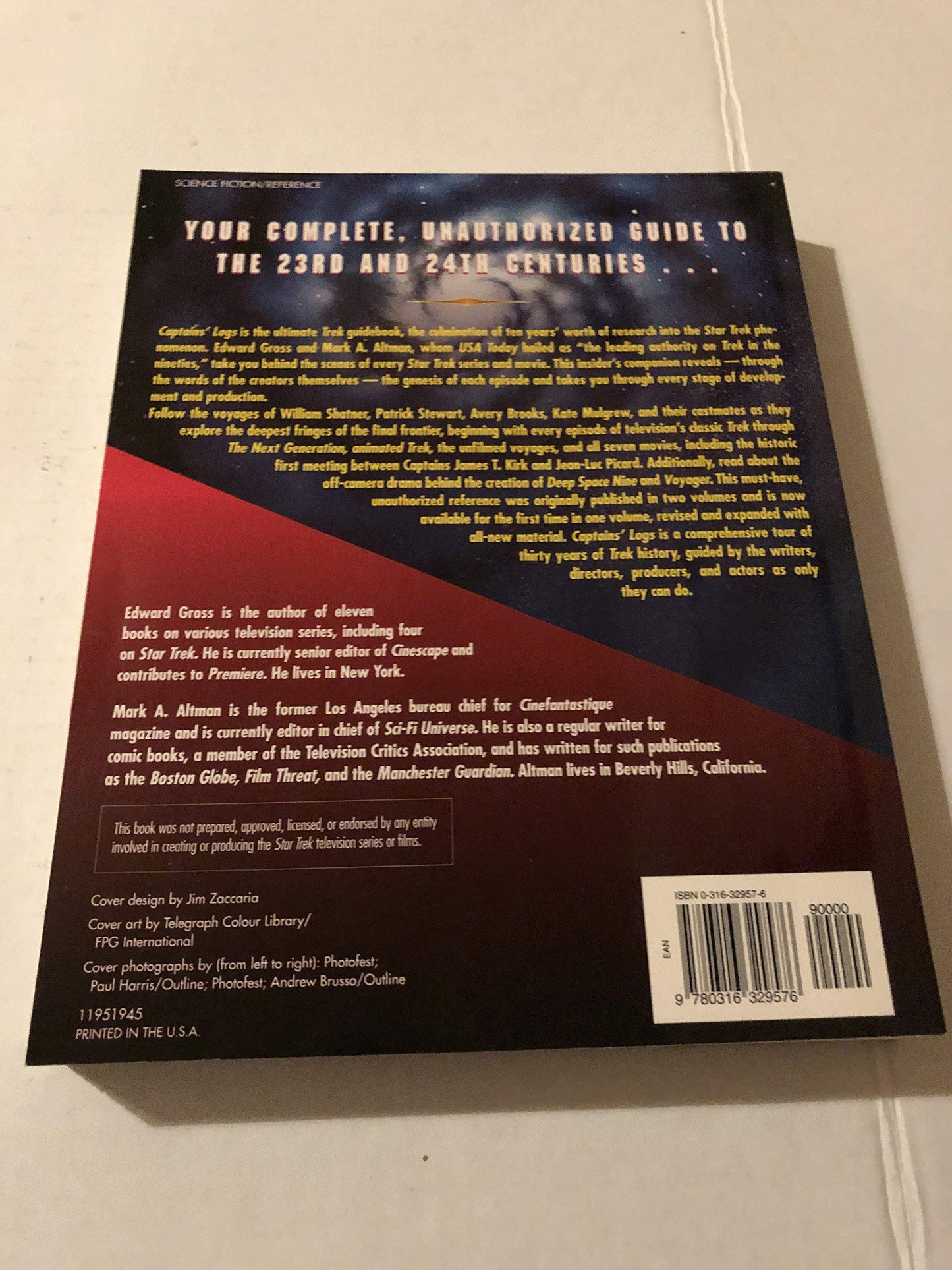Captains' Logs: The Unauthorized Complete Trek Voyages Gross, Edward and Altman, Mark A.