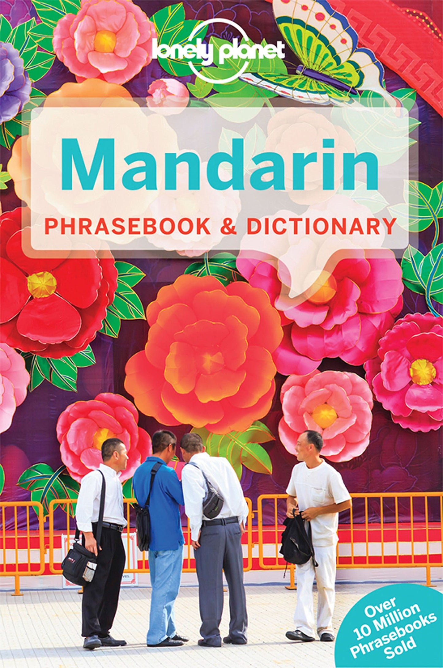 Lonely Planet Mandarin Phrasebook & Dictionary [Paperback] Lonely Planet; Garnaut, Anthony and Lu, Tim
