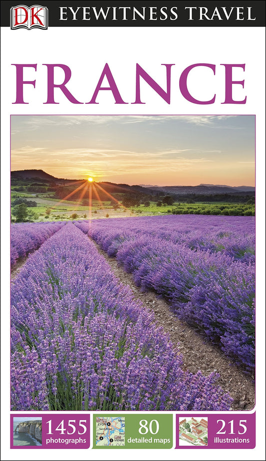 France: Eyewitness Travel Guide Dorling Kindersley