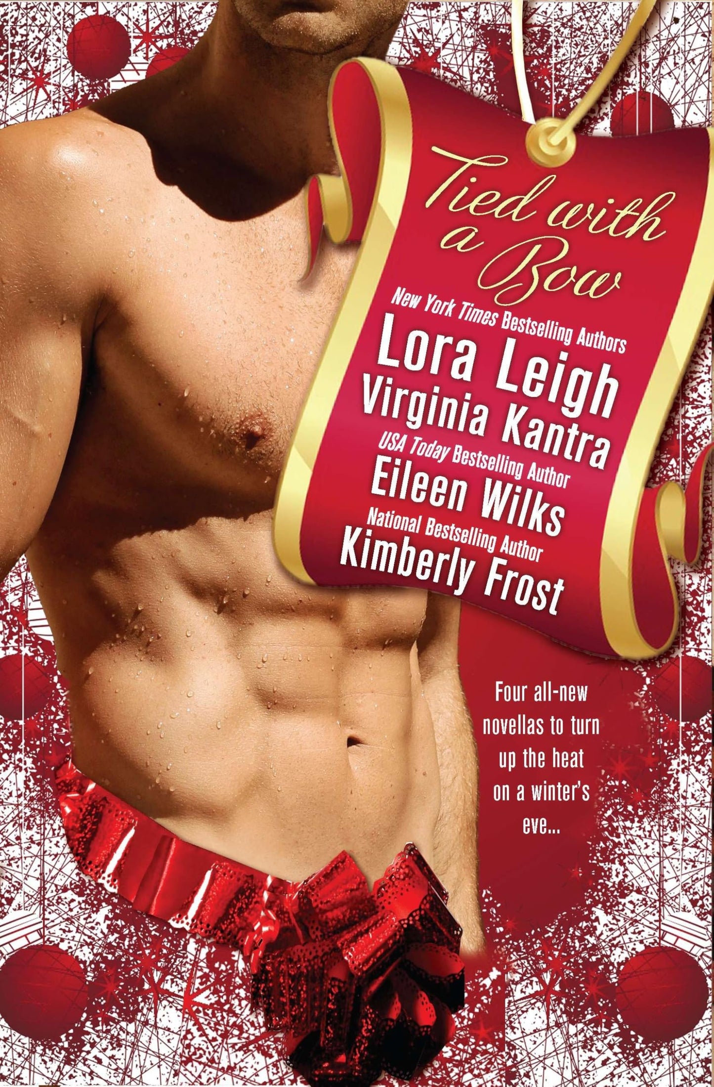 Tied with a Bow [Paperback] Leigh, Lora; Kantra, Virginia; Wilks, Eileen and Frost, Kimberly