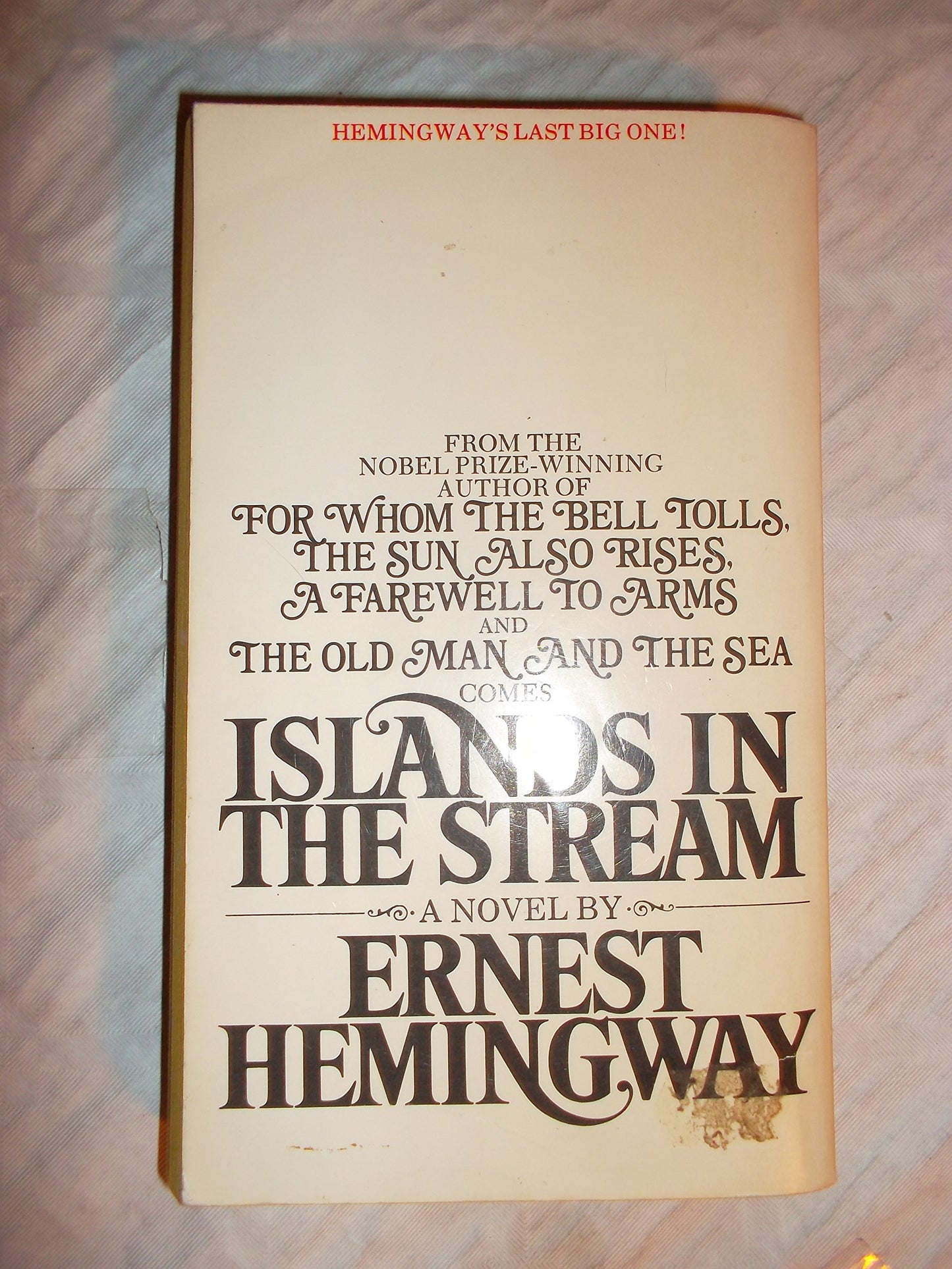 Islands in the Stream Hemingway, Ernest