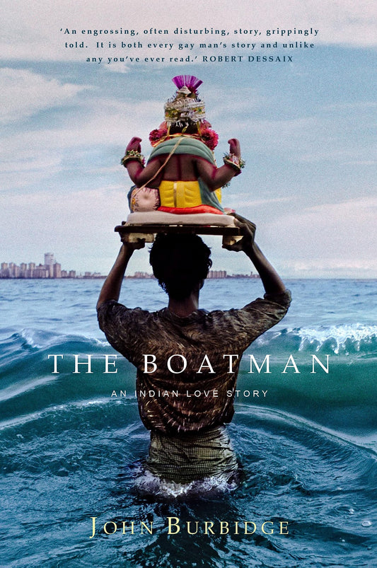 The Boatman: An Indian Love Story [Paperback] Burbidge, John