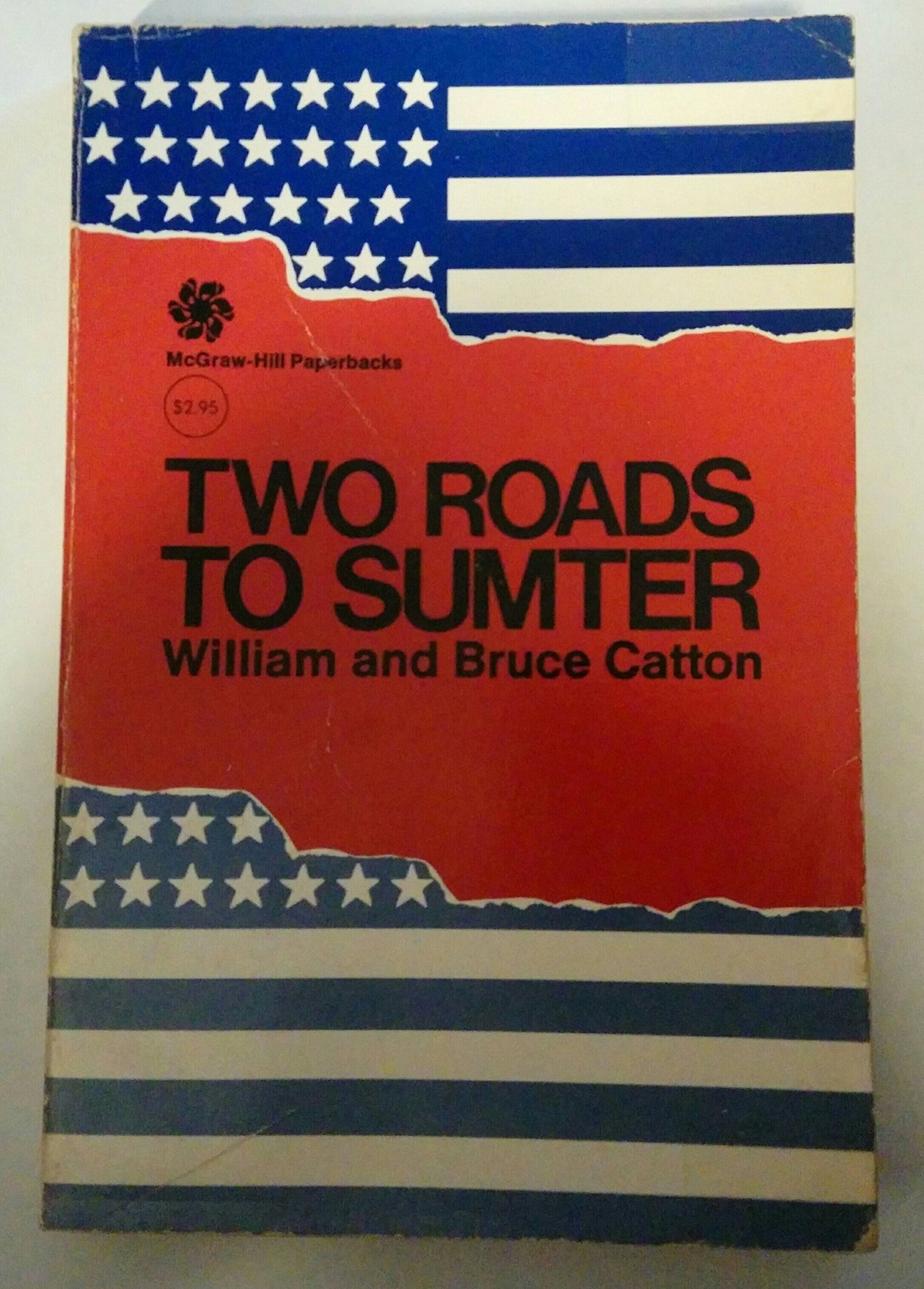 Two Roads to Sumter