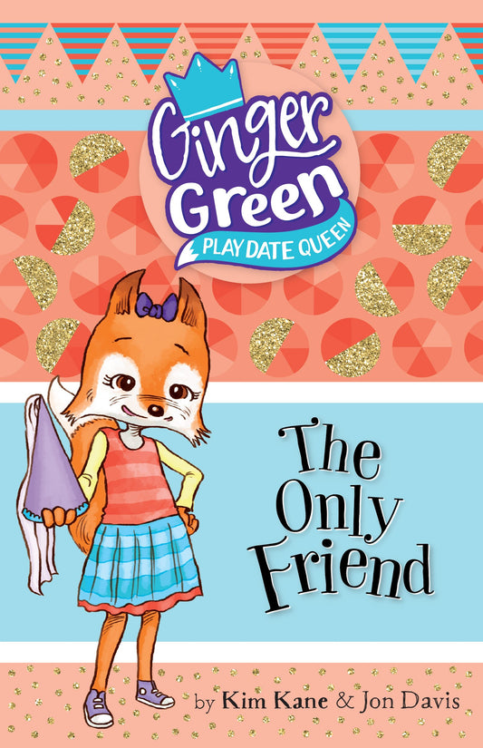 The Only Friend (Volume 5) [Paperback] Kane, Kim and Davis, Jon