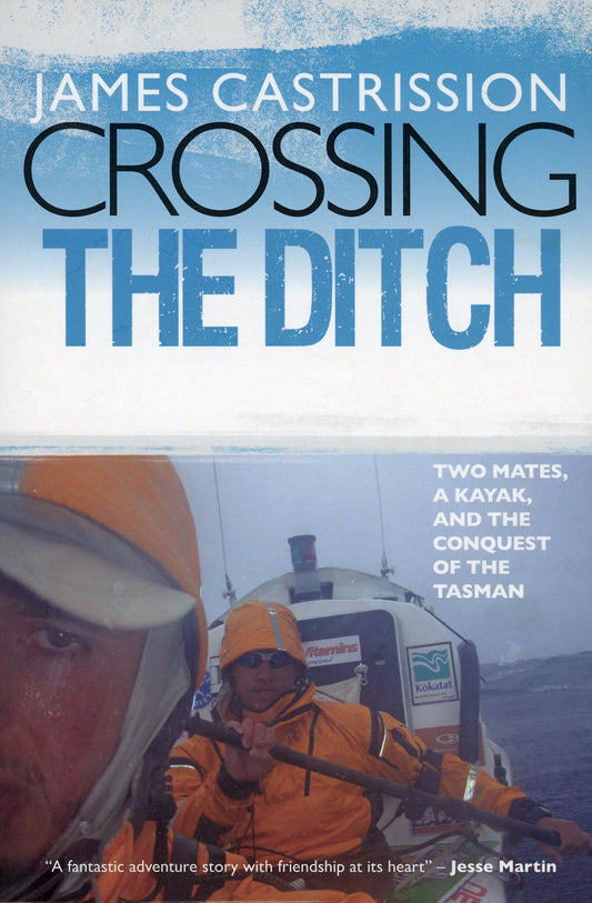 Crossing the Ditch Castrission, James