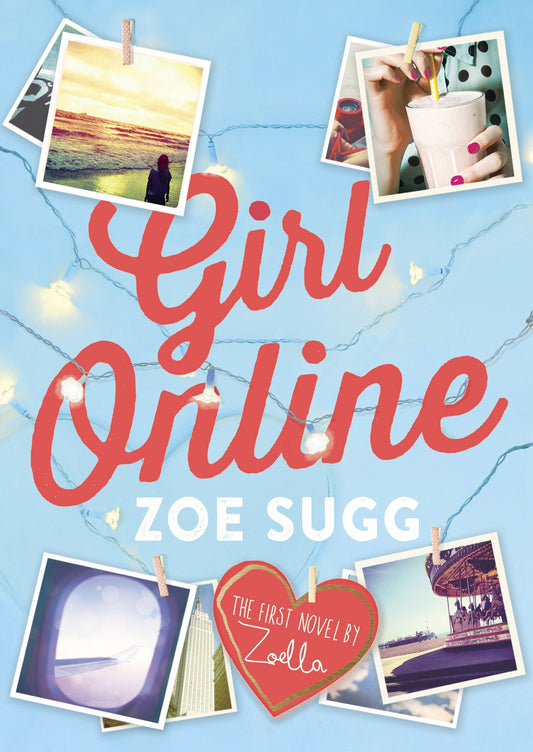 Girl Online Sugg Zoe (aka Zoella)