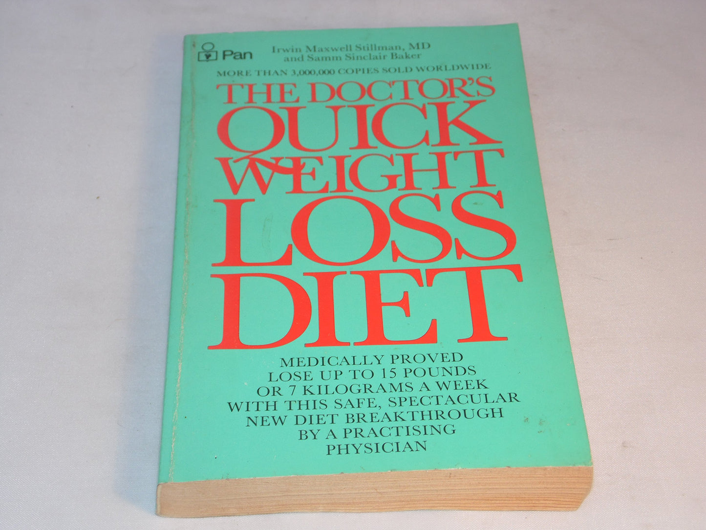 The Doctor's Quick Weight Loss Diet