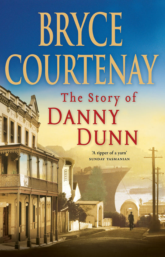 The Story Of Danny Dunn [Paperback] Courtenay, Bryce