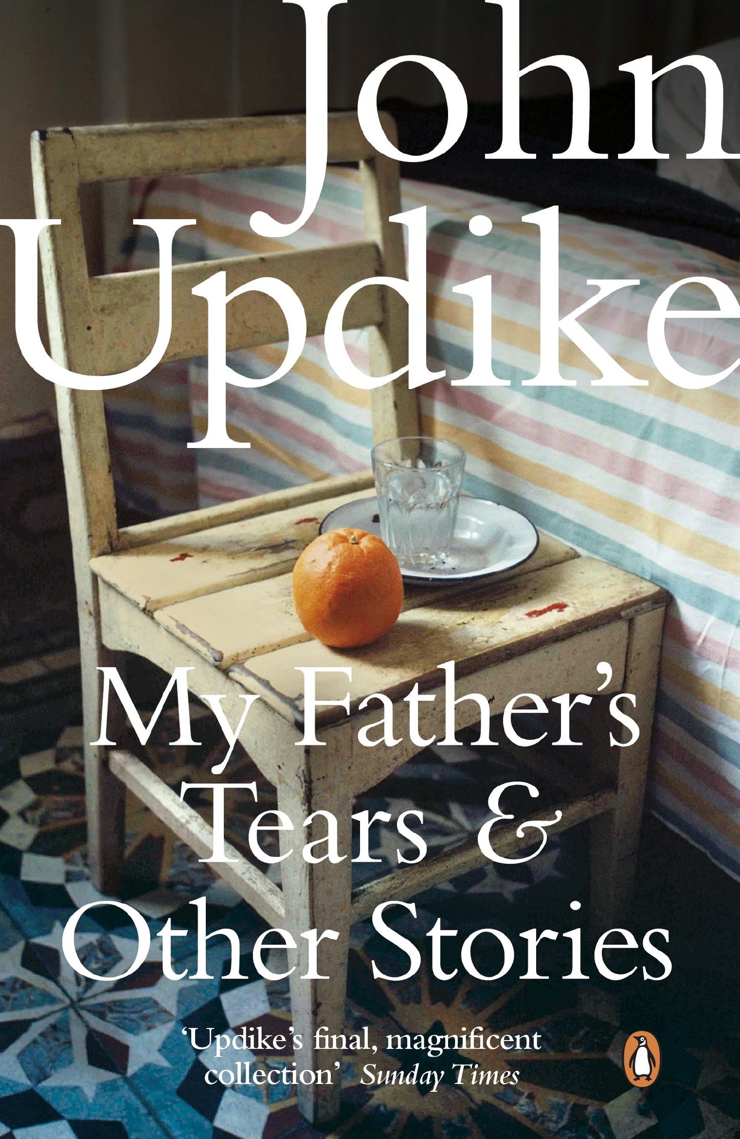 My Father's Tears And Other Stories [Paperback] Updike, John