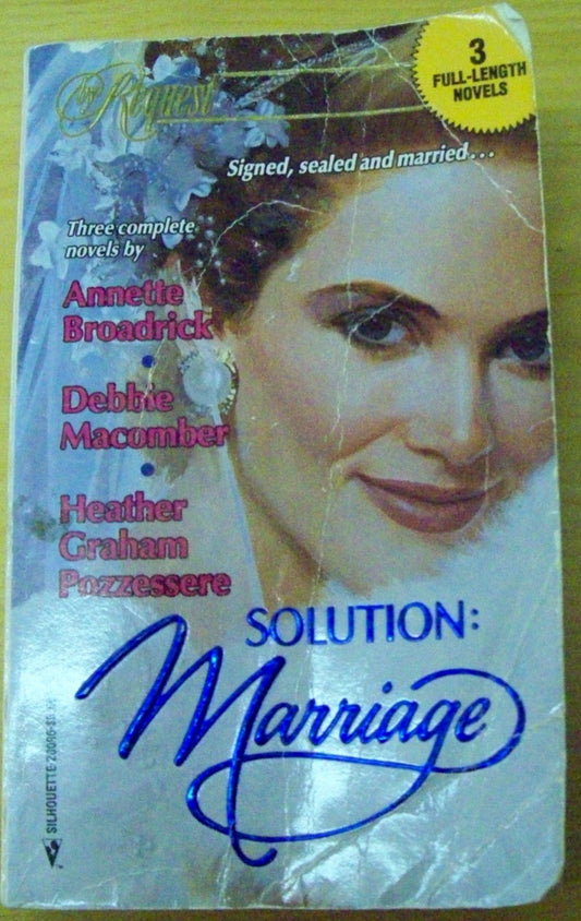 Solution Marriage Broadrick, Annette; Macomber, Debbie and Pozzessere, Heather Graham