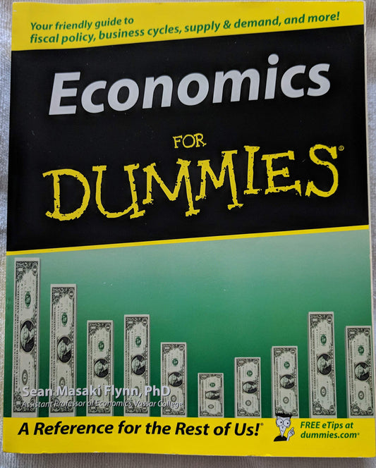 Economics For Dummies? Flynn, Sean Masaki