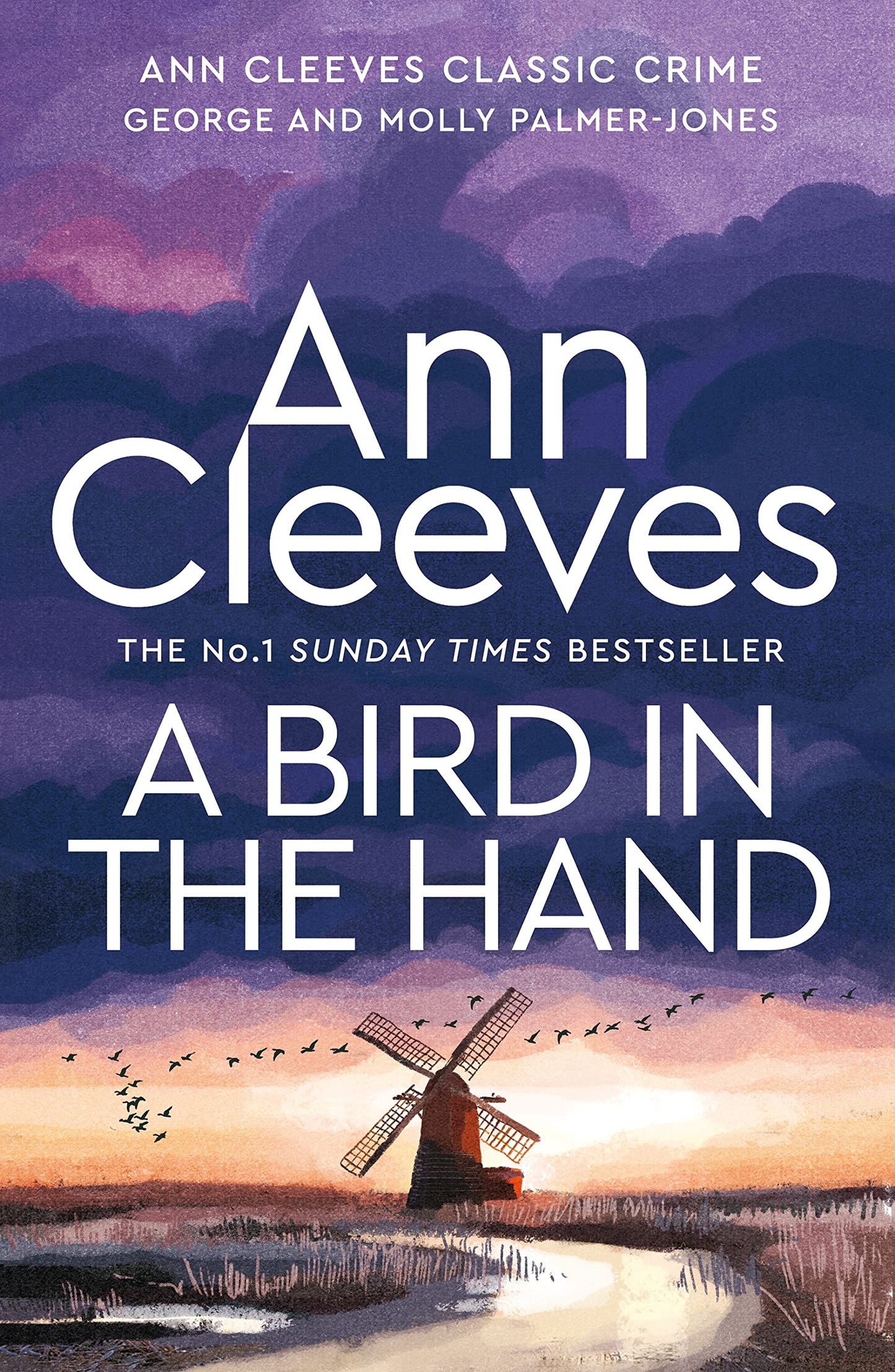 A Bird in the Hand: George and Molly Palmer-Jones Book 1 [Paperback] Cleeves, Ann