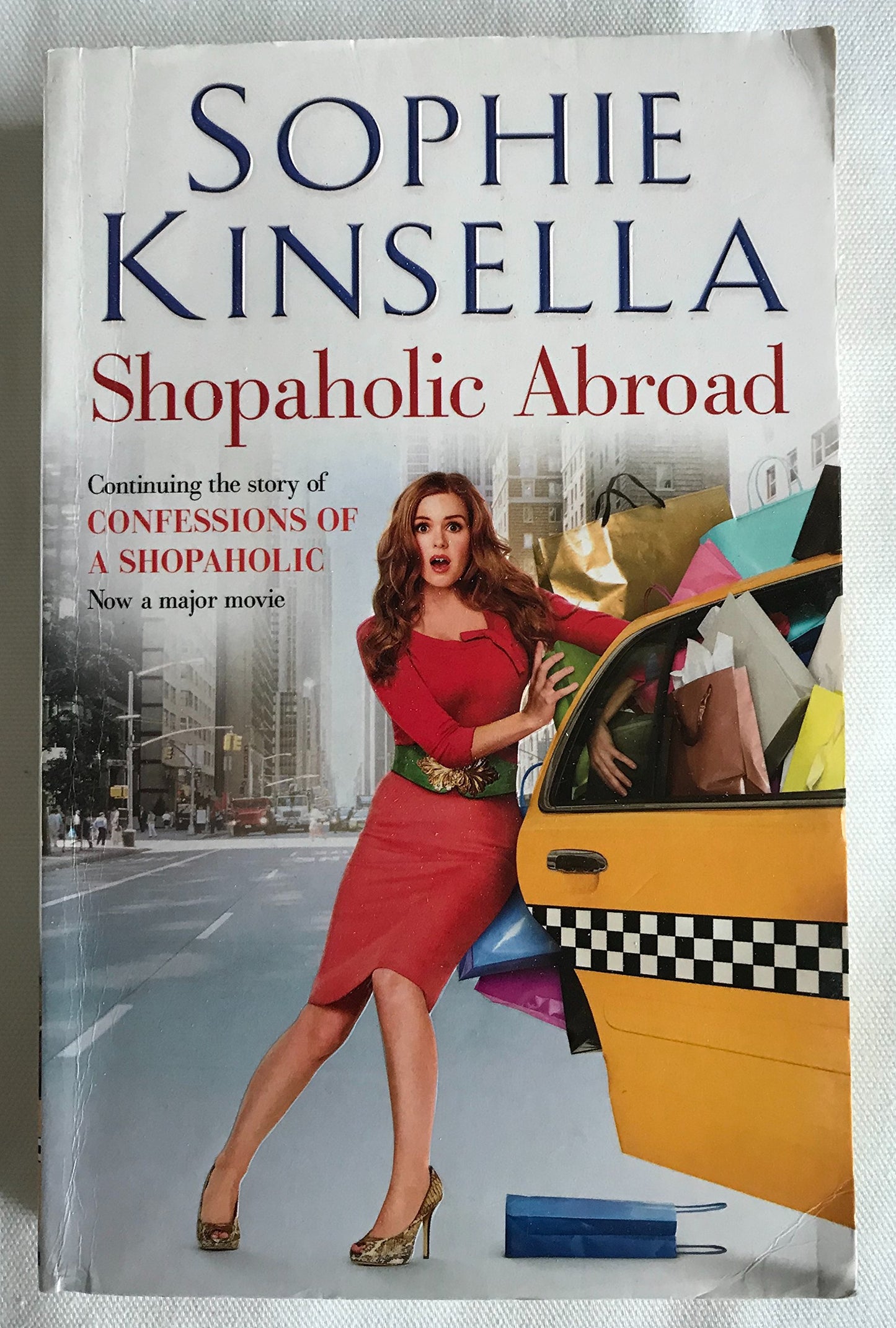 Shopaholic Abroad: (Shopaholic Book 2) [Paperback] Kinsella, Sophie