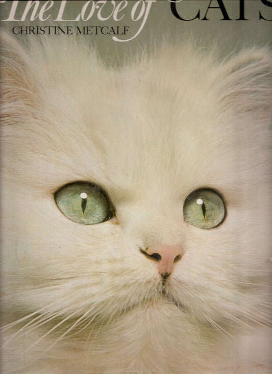 Love of Cats, The [Hardcover]