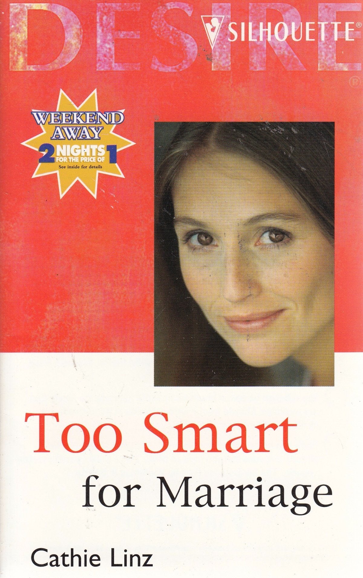 Too Smart For Marriage [Mass Market Paperback] Cathie Linz