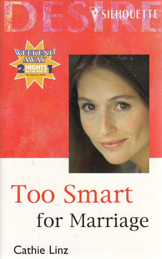 Too Smart For Marriage [Mass Market Paperback] Cathie Linz
