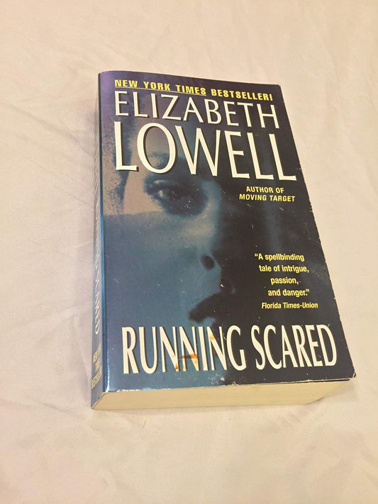 Running Scared [Mass Market Paperback] Lowell, Elizabeth