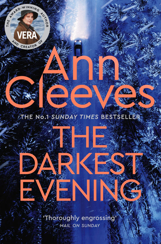 The Darkest Evening: A Vera Stanhope Novel 9 [Paperback] Cleeves, Ann