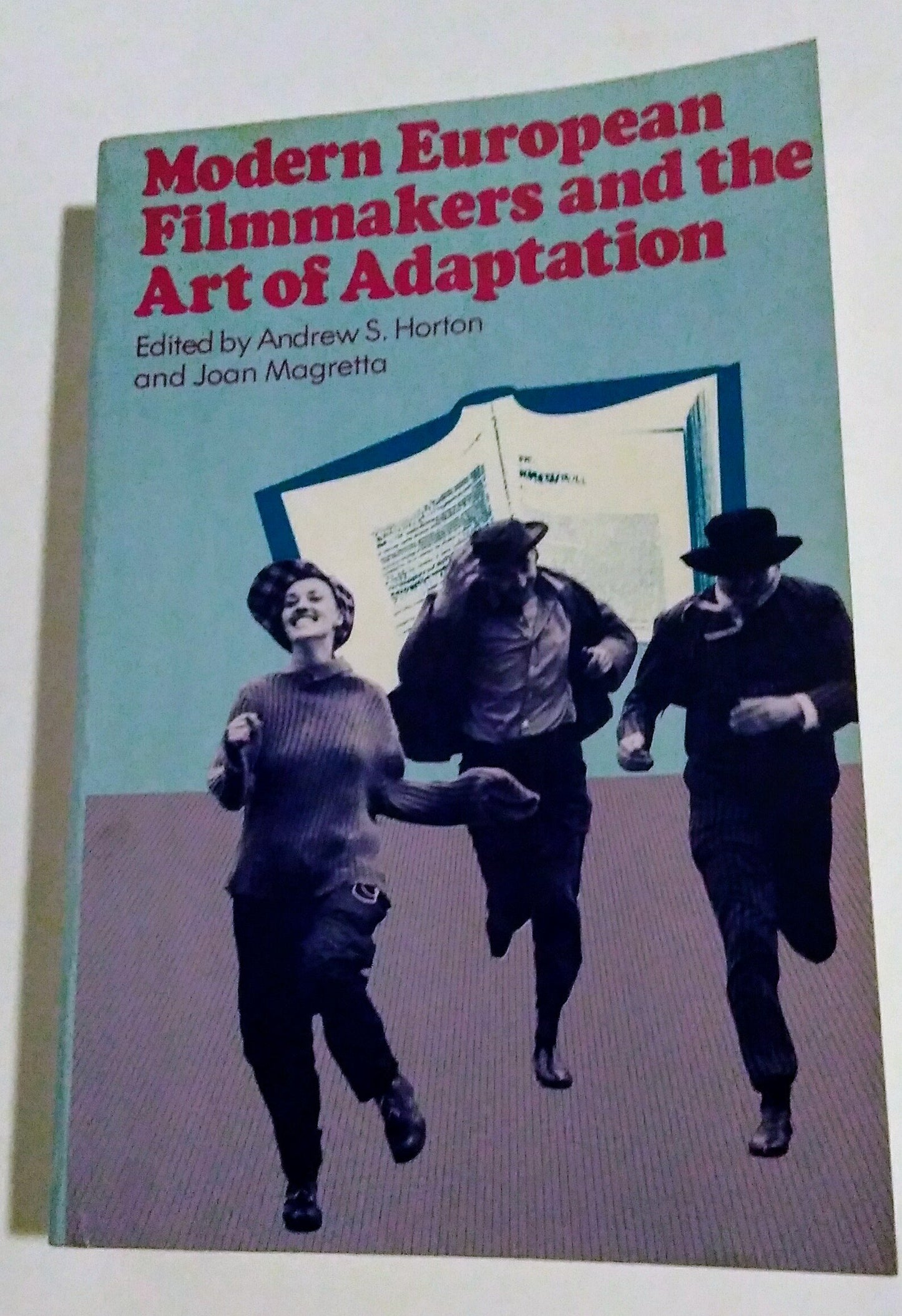 Modern European Film Makers and the Art of Adaptation