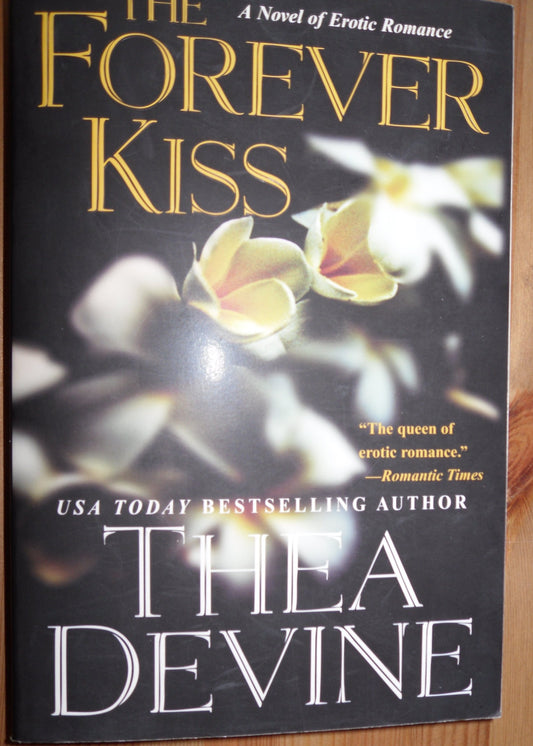 The Forever Kiss Devine, Thea