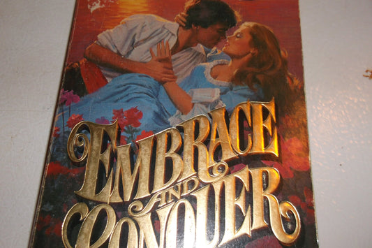 EMBRACE AND CONQUER [Paperback]