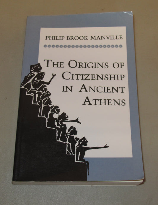 The Origins of Citizenship in Ancient Athens