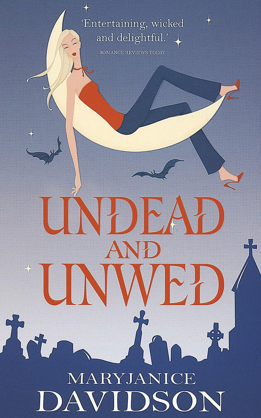 Undead And Unwed: Number 1 in series [Paperback] Davidson, MaryJanice