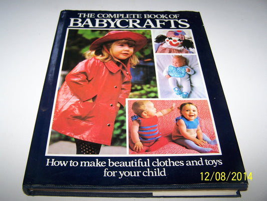 Complete Book of Babycrafts