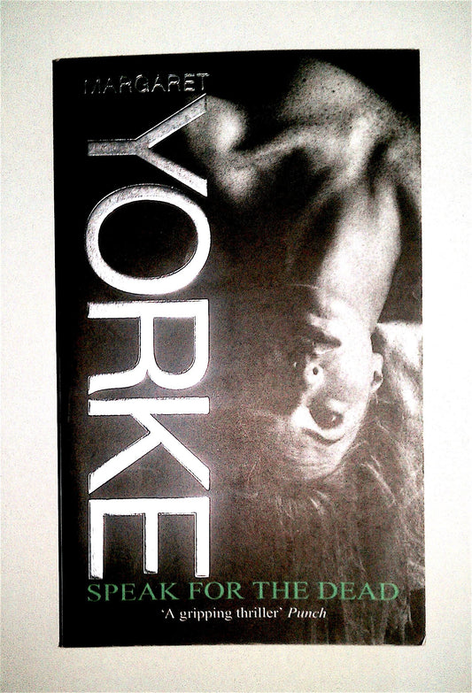 Speak For The Dead Yorke, Margaret