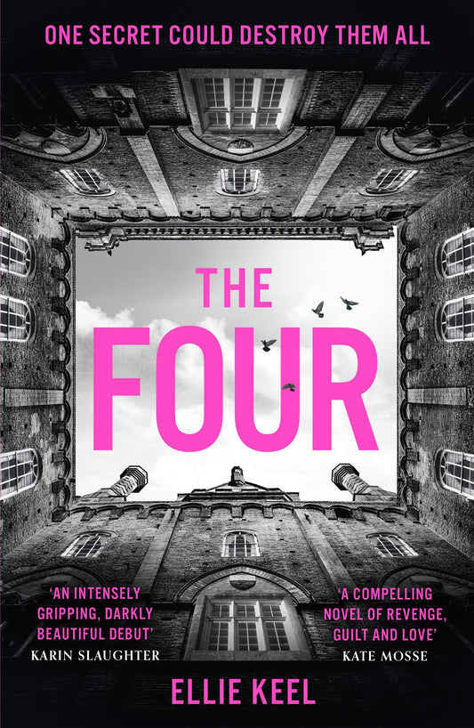 The Four: The instant Sunday Times bestseller and darkest must-read new thriller debut of 2024 [Paperback] Keel, Ellie