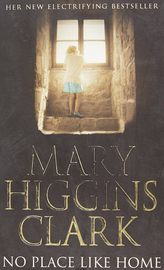 No Place Like Home [Paperback] Clark, Mary Higgins