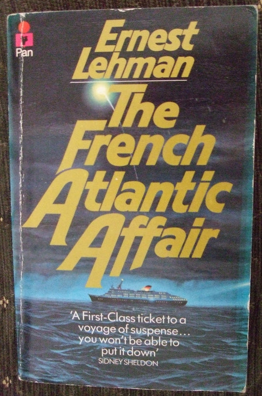 French Atlantic Affair Lehman, Ernest